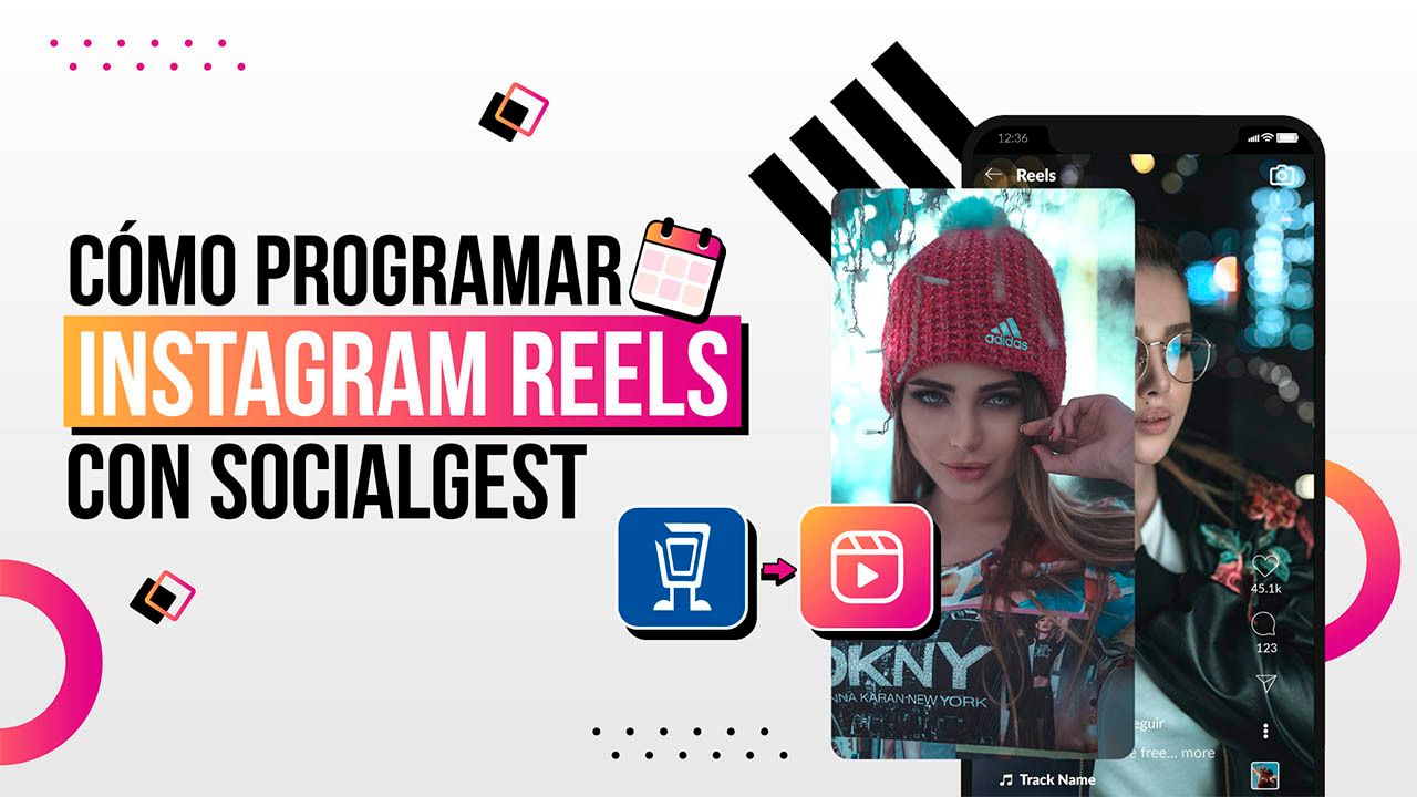 C Mo Programar Instagram Reels Con Socialgest