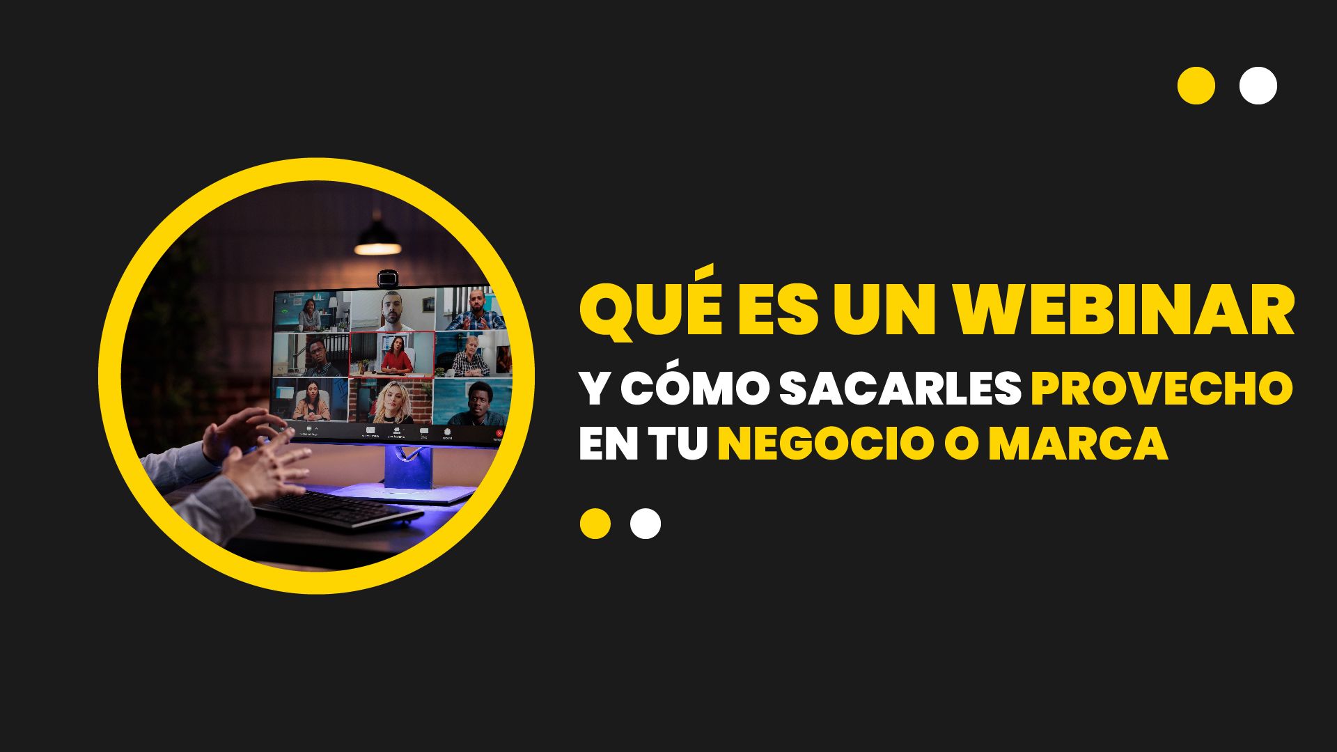 ¿que Son Los Webinars Y Cómo Sacarles Provecho Para Tu Negocioemk 2484