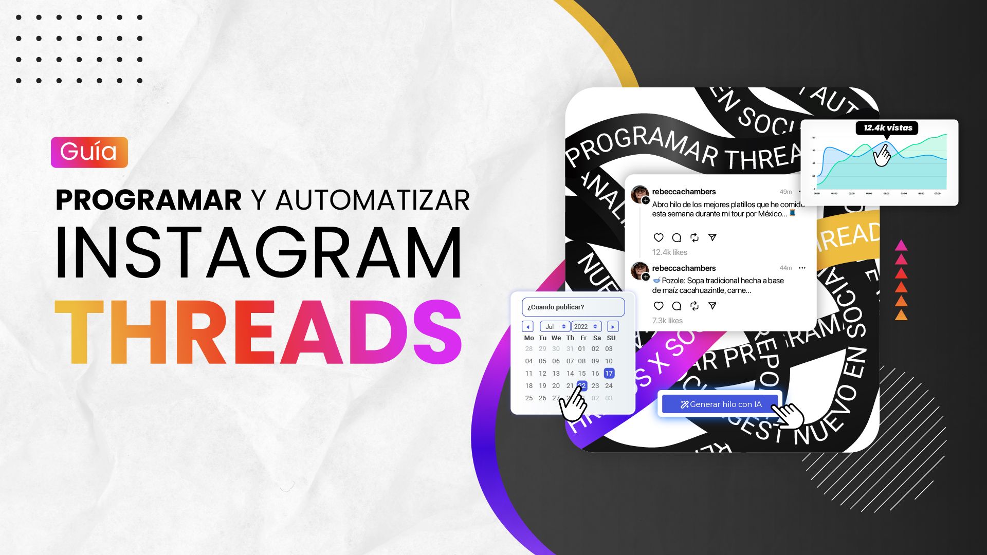 ¿Cómo programar y automatizar Instagram Threads?