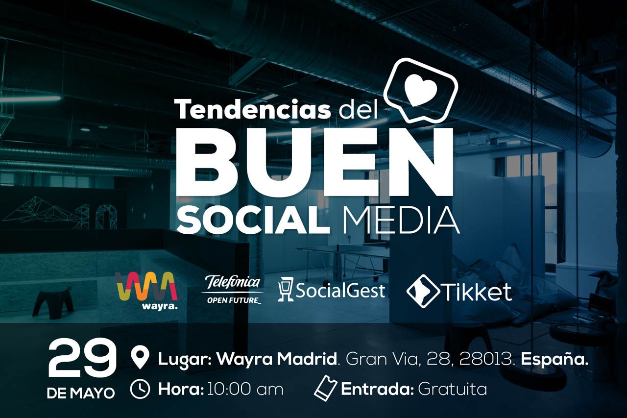 SocialGest ofreció a Madrid las Tendencias del Buen Social Media