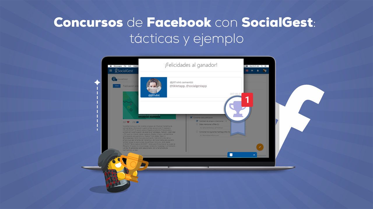 Concursos de Facebook con SocialGest: tácticas y ejemplos