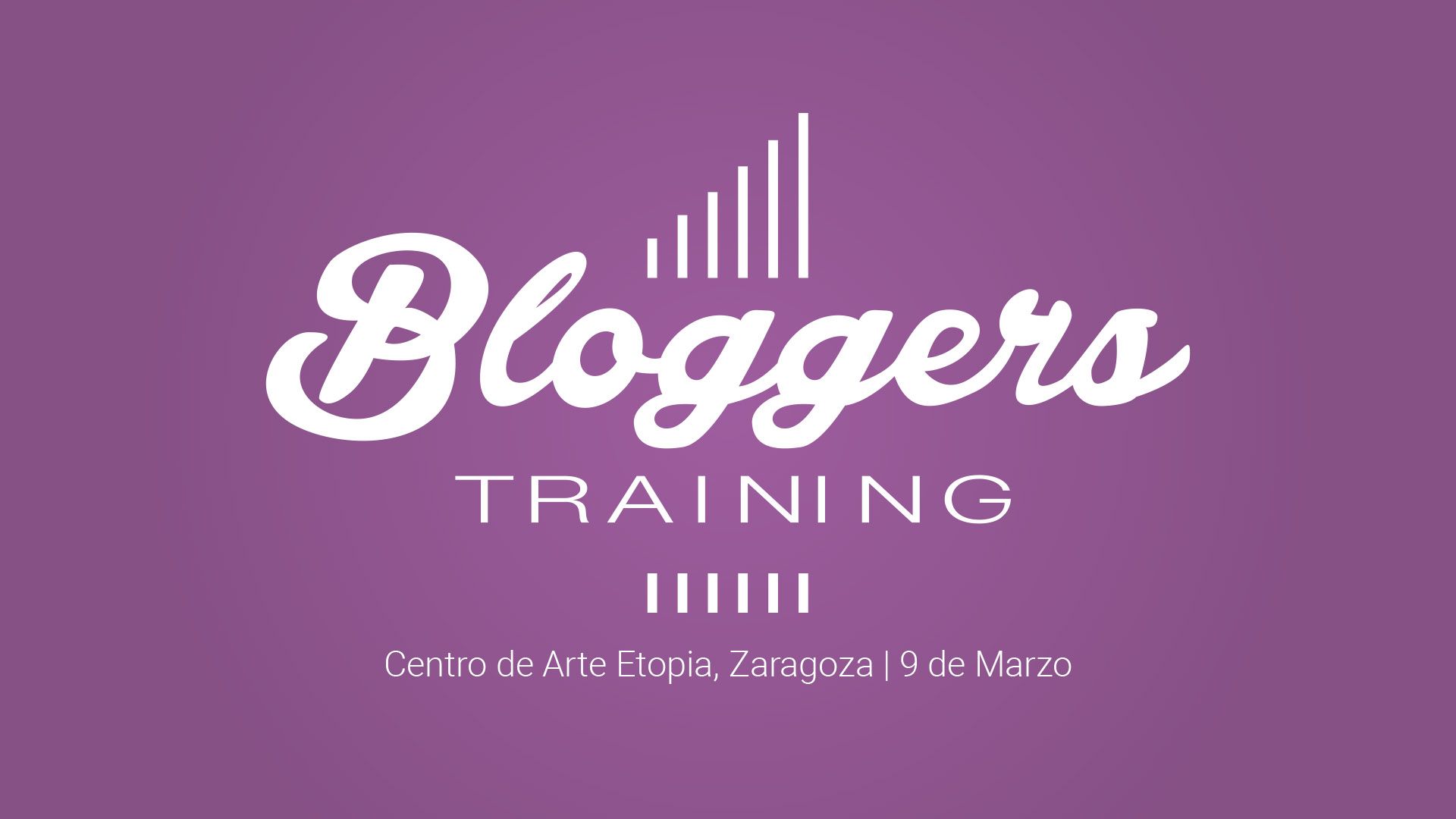 Bloggers Training llega con su segunda edición en Zaragoza