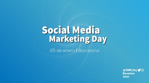 Barcelona empieza el 2020 con el Social Media Marketing Day