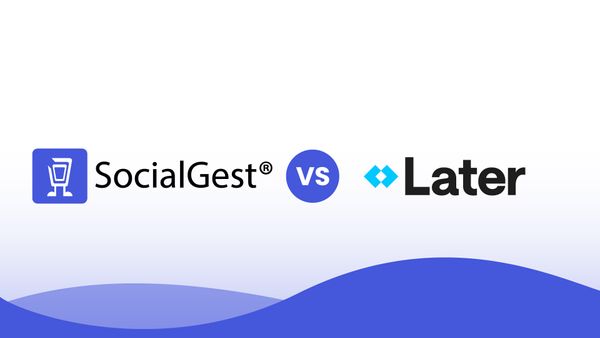 SocialGest vs Later: ¿cuál es la mejor opción?
