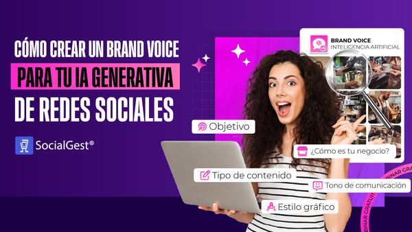 Cómo crear un Brand Voice para tu IA Generativa de redes sociales