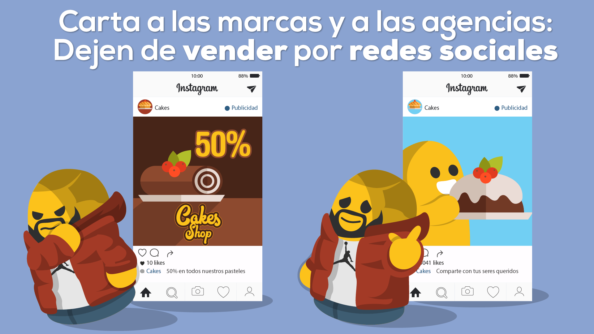 Carta a las marcas y a las agencias: dejen de vender por redes sociales