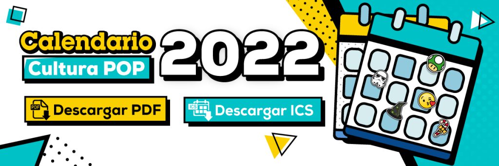 Descargar calendario cultura pop 2022